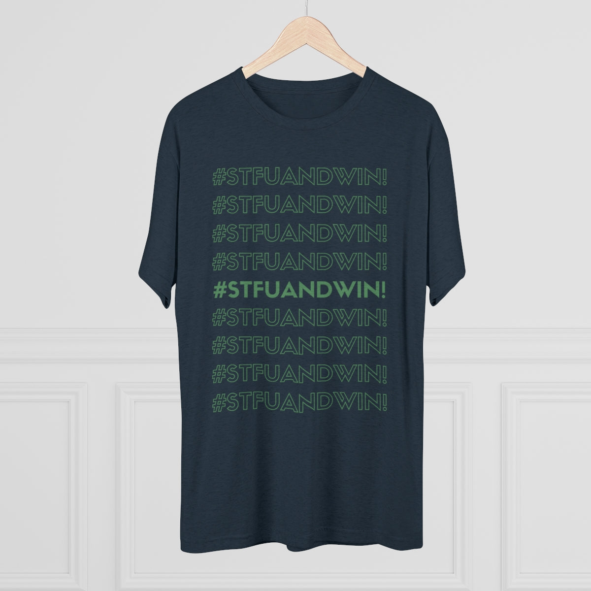 STFUandWin! Crew Teeshirt