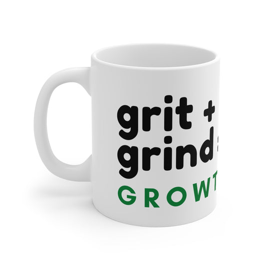 Grit+Grind = GROW Mug, 11oz